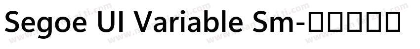 Segoe UI Variable Sm字体转换